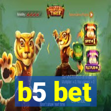 b5 bet